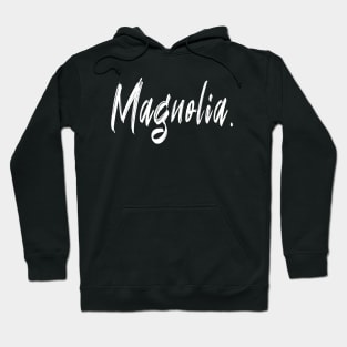 name girl Magnolia Hoodie